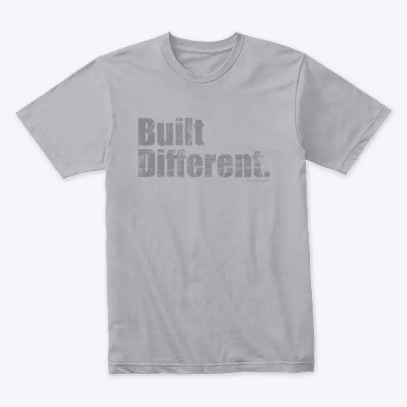 Built Different Shirt